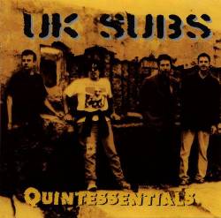 UK Subs : Quintessentials